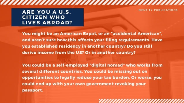 US Taxes for Worldly Americans The Traveling Expats Guide to Living Working and Staying Tax Compliant Abroad